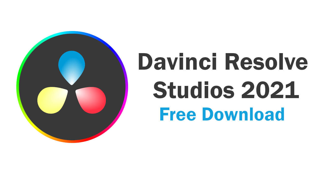 Davinci Resolve Studios 2021 Free Download by Mega and MediaFire