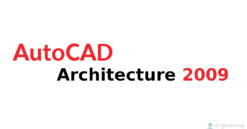 Download AutoCAD Architecture 2009 - Links for Mega and Mediafire