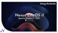 Download Nexus LiteOS 11 23H2 | Windows 11 LiteOS (22631.2428) | No TPM
